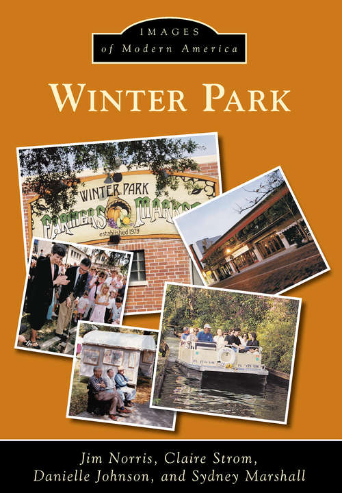 Winter Park (Images of Modern America)