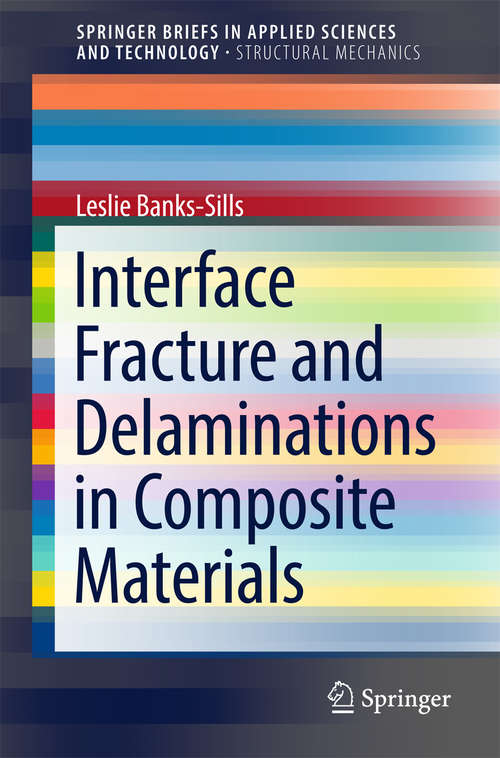 Book cover of Interface Fracture and Delaminations in Composite Materials