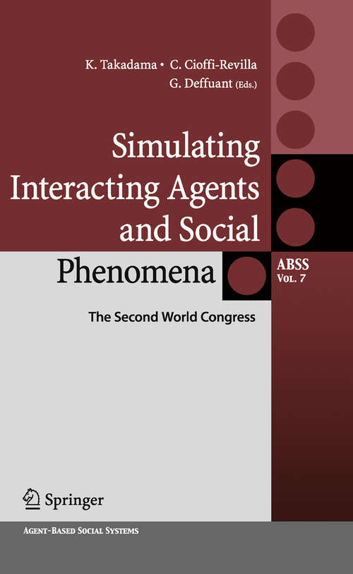 Simulating Interacting Agents and Social Phenomena
