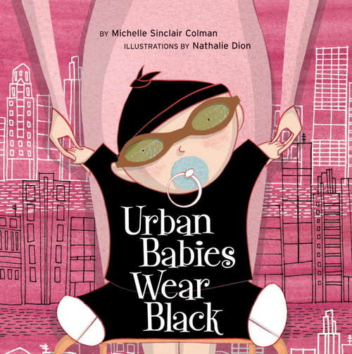 Book cover of Urban Babies Wear Black