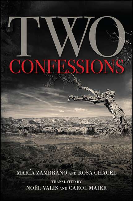 Book cover of Two Confessions (SUNY series in Latin American and Iberian Thought and Culture)