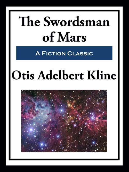 Book cover of The Swordsman of Mars: Large Print