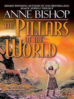 Book cover of The Pillars of the World (Tir Alainn #1)