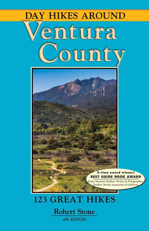 Book cover of Day Hikes Around Ventura County: 123 Great Hikes