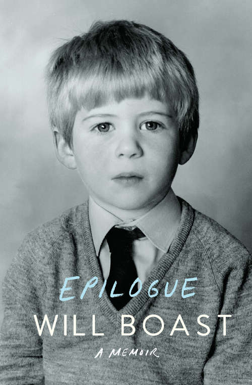 Book cover of Epilogue: A Memoir