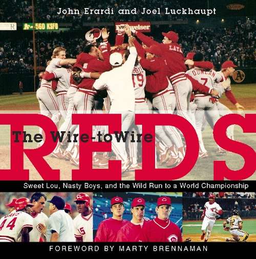 Book cover of The Wire-to-Wire Reds