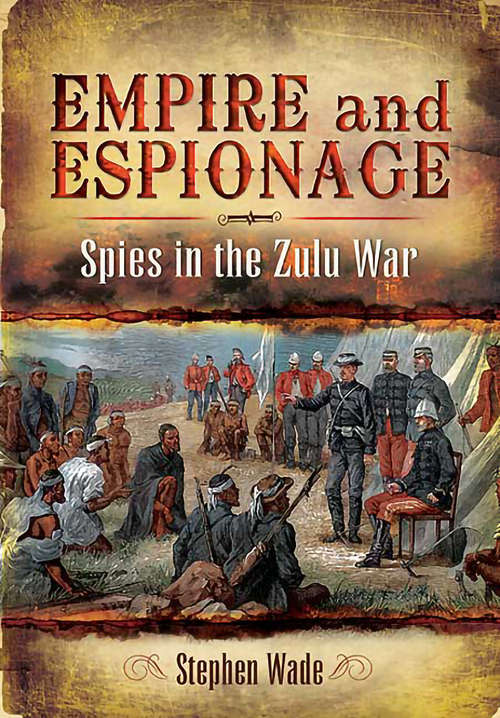 Empire and Espionage