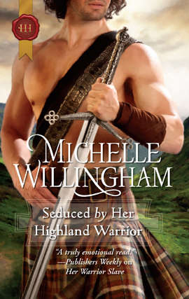 Book cover of Seduced by Her Highland Warrior