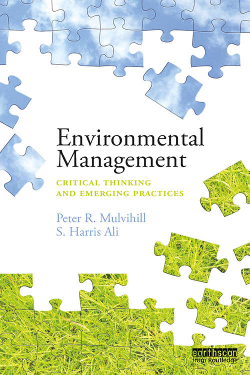 Environmental Management: Critical thinking and emerging practices