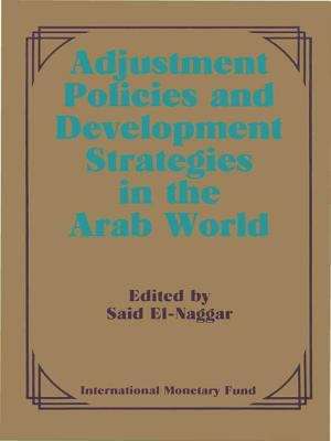Book cover of Adjustment Policies and Development Strategies in the Arab World