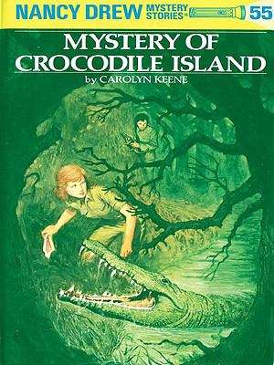 Book cover of Mystery of Crocodile Island (Nancy Drew Mystery Stories #55)