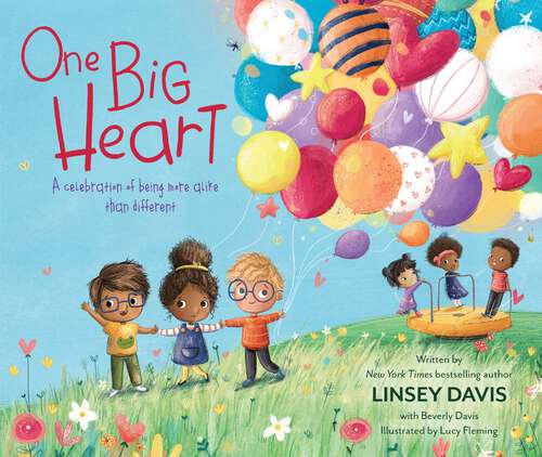 Book cover of One Big Heart: A Celebration of Being More Alike than Different