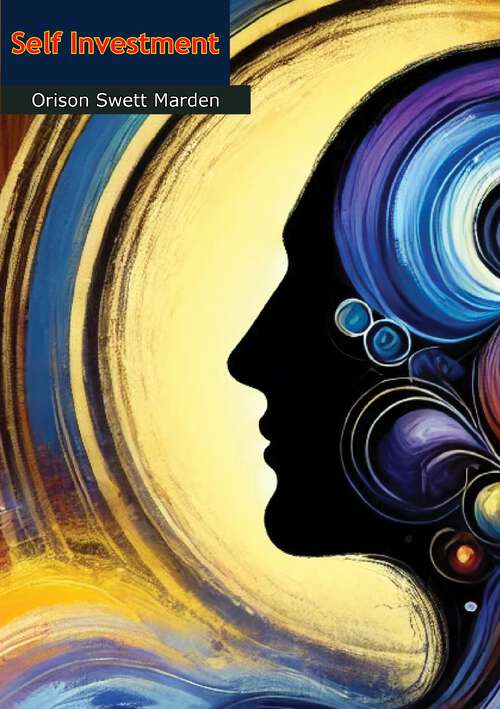 Book cover of Self Investment