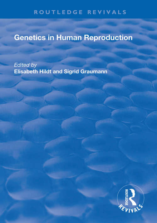 Genetics in Human Reproduction (Routledge Revivals)