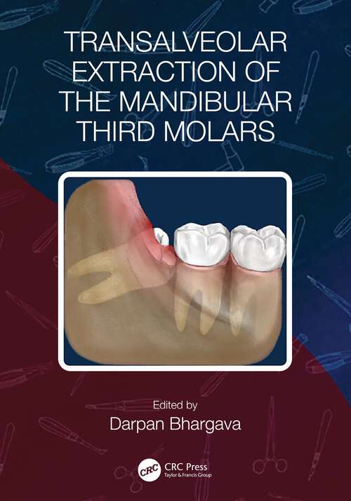 Book cover of Transalveolar Extraction of the Mandibular Third Molars