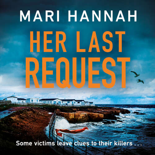 Book cover of Her Last Request: DCI Kate Daniels 8 (Kate Daniels)