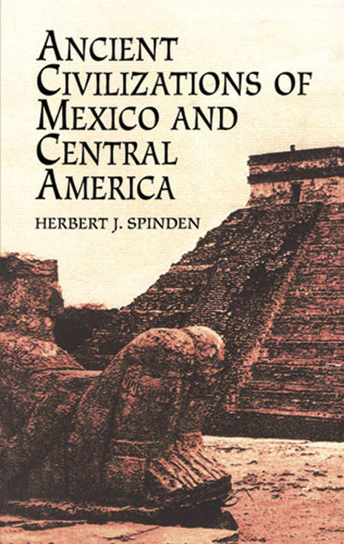 Book cover of Ancient Civilizations of Mexico and Central America