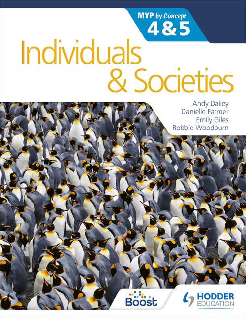 Book cover of Individuals and Societies for the IB MYP 4&5: MYP by Concept