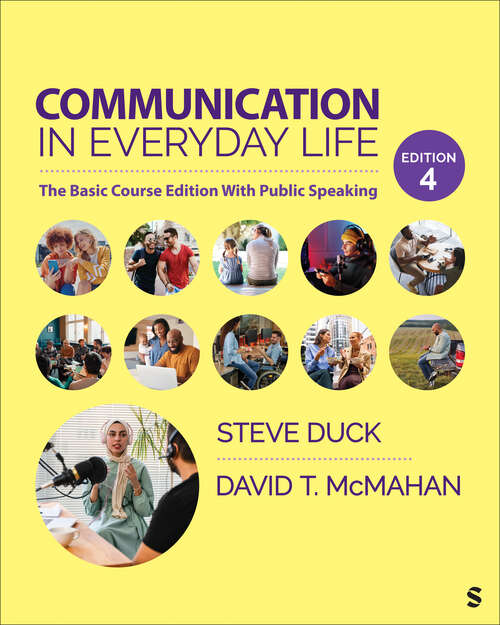 Book cover of Communication in Everyday Life: The Basic Course Edition With Public Speaking (Fourth Edition)