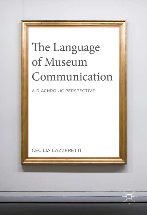 Book cover of The Language of Museum Communication
