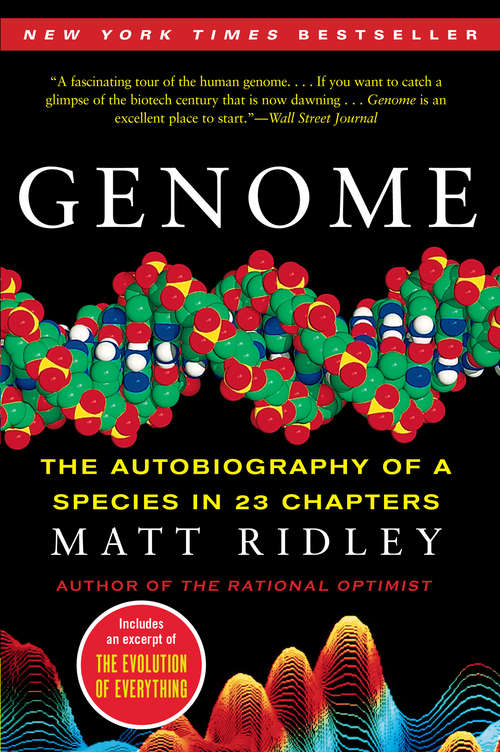 Genome: The Autobiography of a Species in 23 Chapters (P. S. Series)