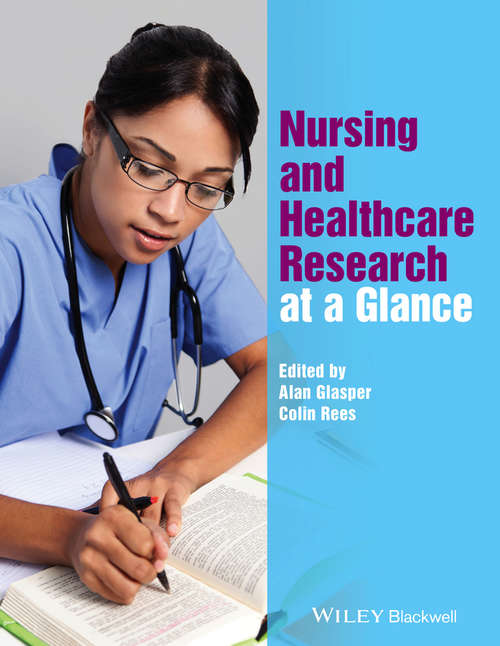 Nursing and Healthcare Research at a Glance