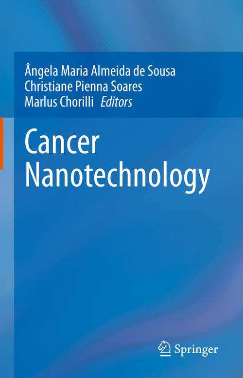 Book cover of Cancer Nanotechnology (1st ed. 2023)