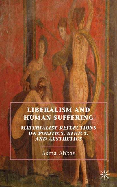 Book cover of Liberalism and Human Suffering