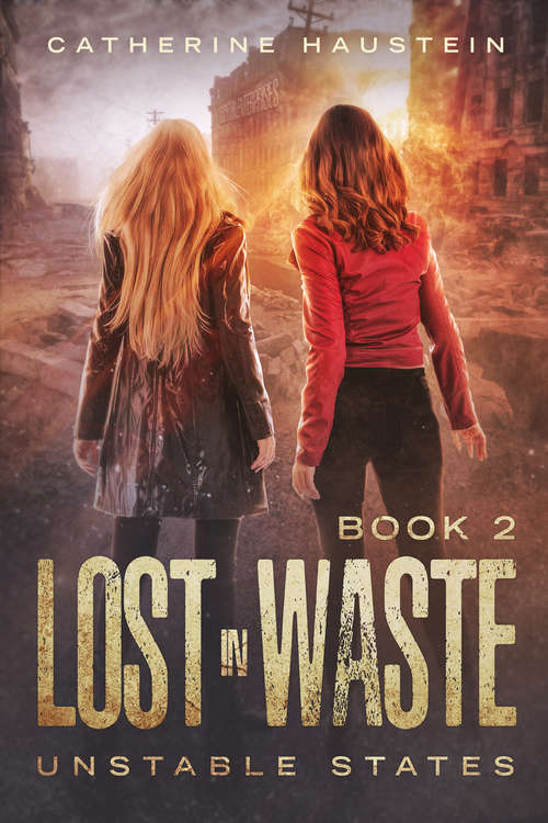 Book cover of Lost in Waste (Digital Original) (Unstable States #2)
