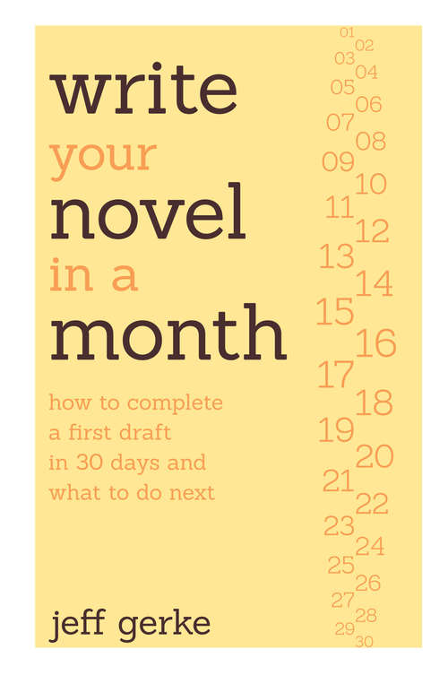 Book cover of Write Your Novel in a Month