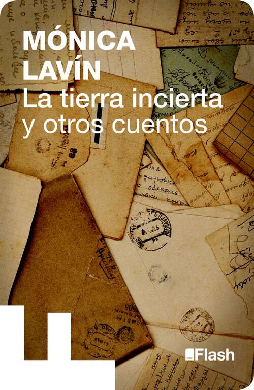 Book cover of La tierra incierta y otros cuentos