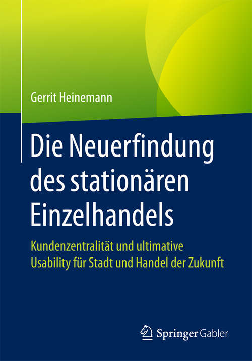 Book cover of Die Neuerfindung des stationären Einzelhandels