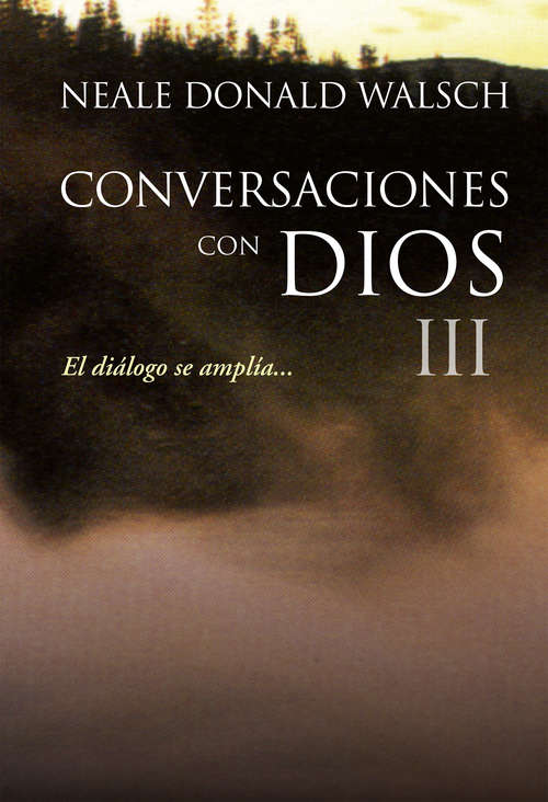 Book cover of Conversaciones con Dios 3