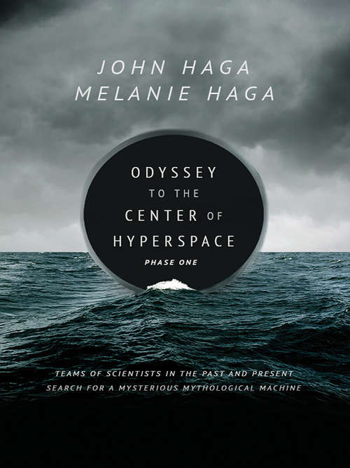 Book cover of Odyssey to the Center of Hyperspace: Phase One