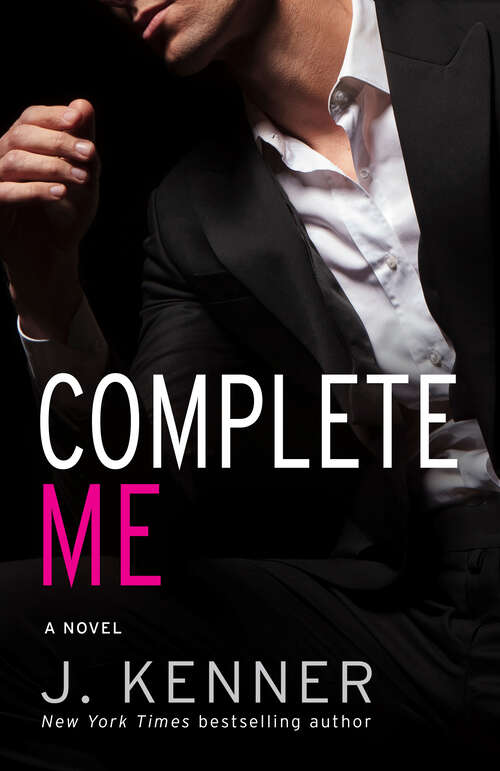 Book cover of Complete Me (The Stark Trilogy)