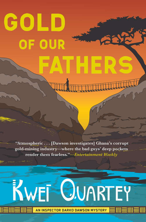 Book cover of Gold of Our Fathers (The Inspector Darko Dawson Mysteries #4)