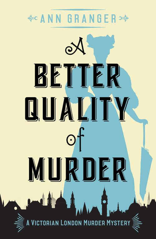 Book cover of A Better Quality of Murder (Digital Original) (The Inspector Ben Ross Mysteries)