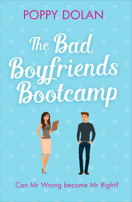 Book cover of The Bad Boyfriends Bootcamp