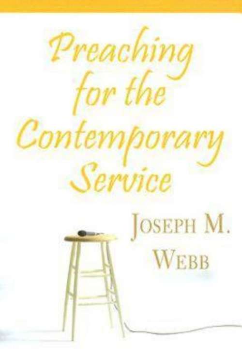 Book cover of Preaching for the Contemporary Service