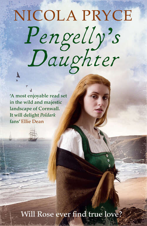 Book cover of Pengelly's Daughter: A Sweeping Historical Romance For Fans Of Bridgerton (Cornish Saga #1)