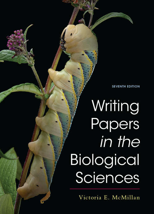 Book cover of Writing Papers in the Biological Sciences (Seventh Edition)