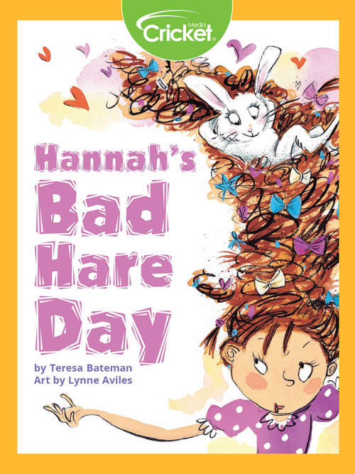 Hannah's Bad Hare Day