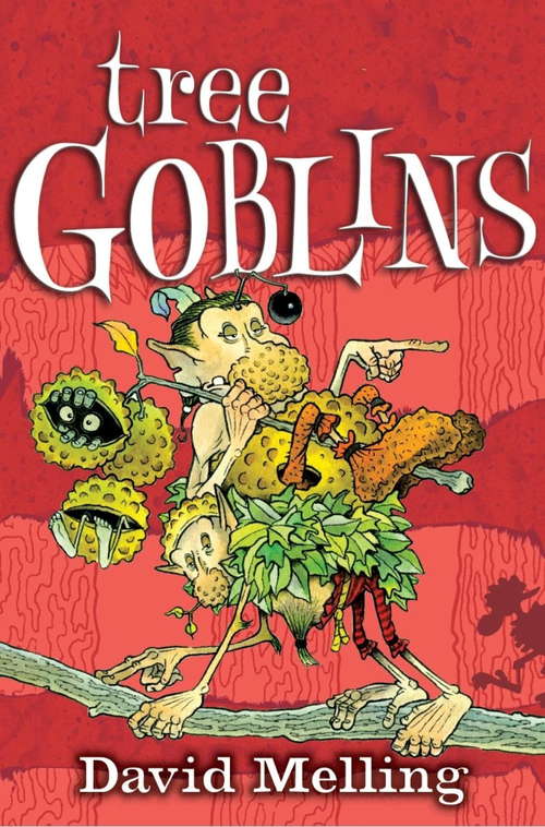Book cover of Tree Goblins: Book 2 (Goblins #2)