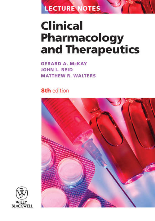 Lecture Notes: Clinical Pharmacology and Therapeutics (Lecture Notes #63)