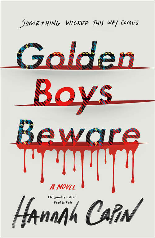 Book cover of Golden Boys Beware: A Novel