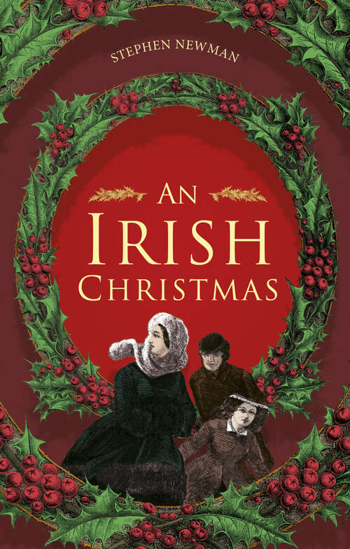 Book cover of An Irish Christmas