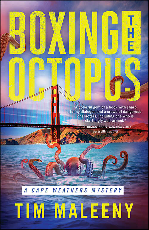 Book cover of Boxing the Octopus (Cape Weathers Mysteries #4)