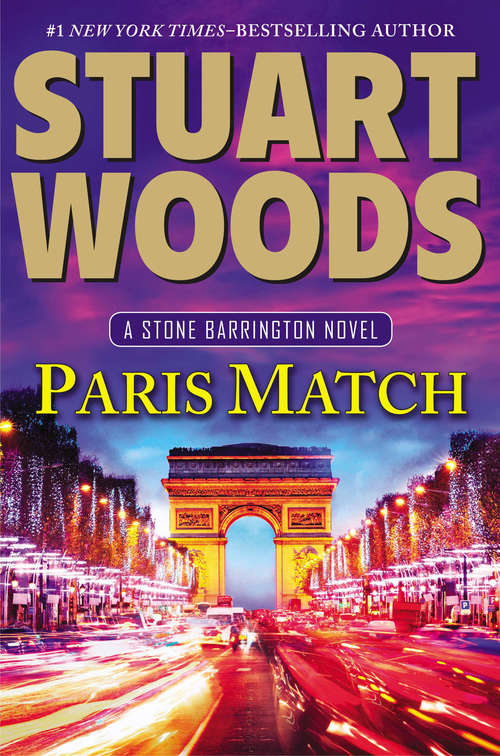 Book cover of Paris Match (A Stone Barrington Novel #31)