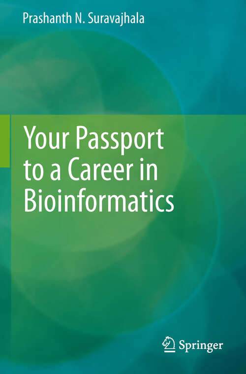 Book cover of Your Passport to a Career in Bioinformatics