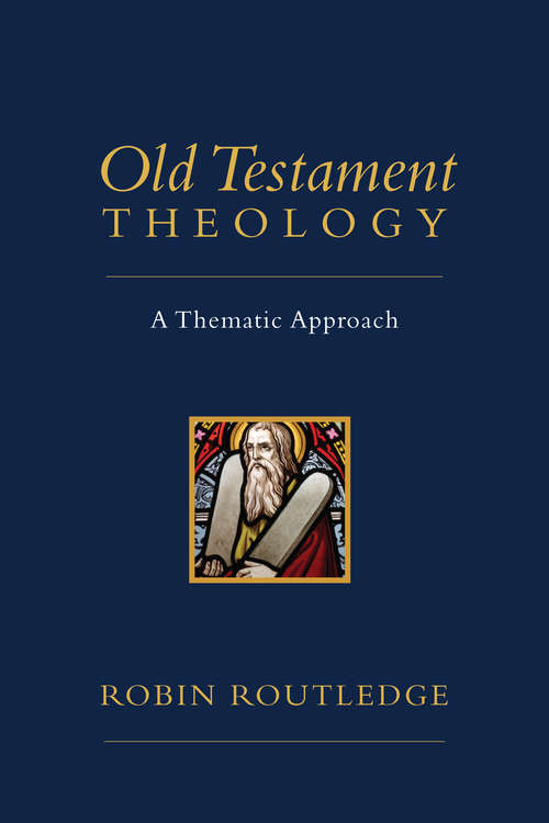 Book cover of Old Testament Theology: A Thematic Approach